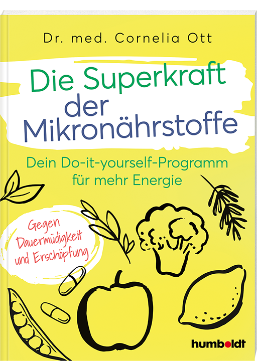 die superkraft der mikronaerstoffe