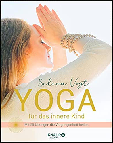 selina vogt yoga fuer das innere kind