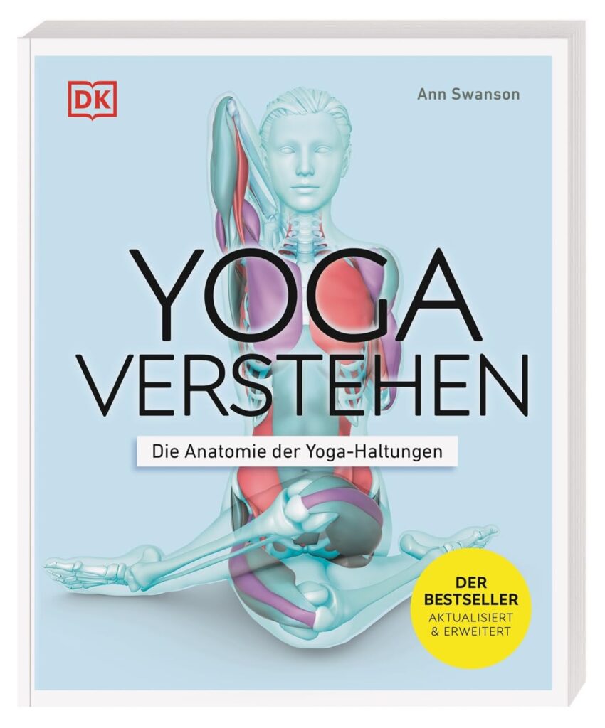 Yoga verstehen von Ann Swanson